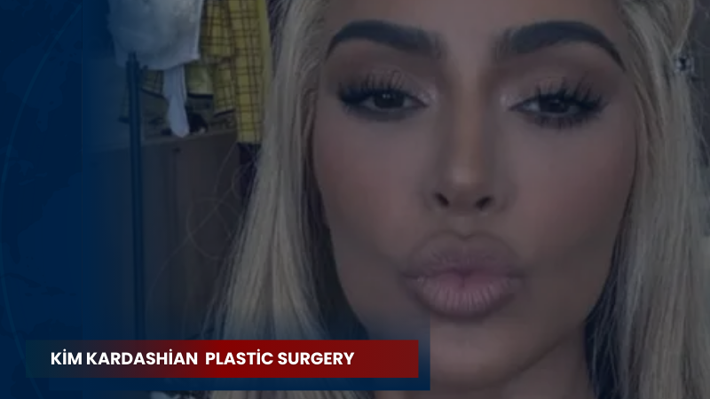 Kim Kardashian Before and After Plastic Surgery