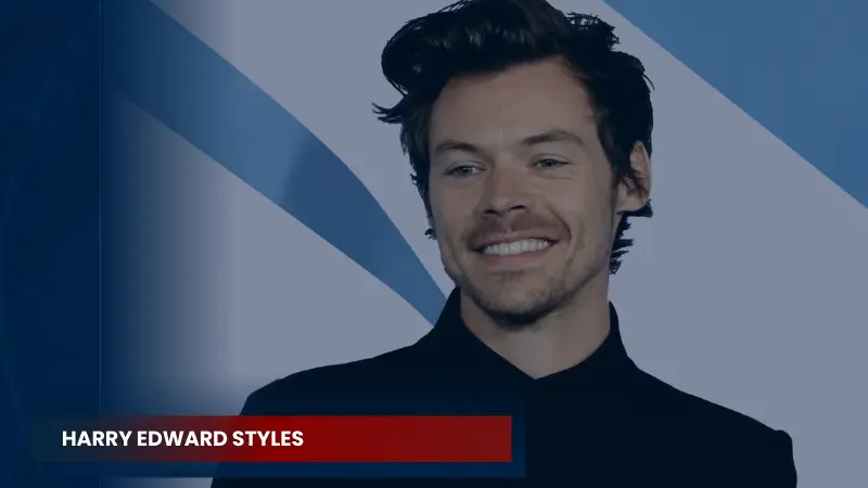 Harry Edward Styles