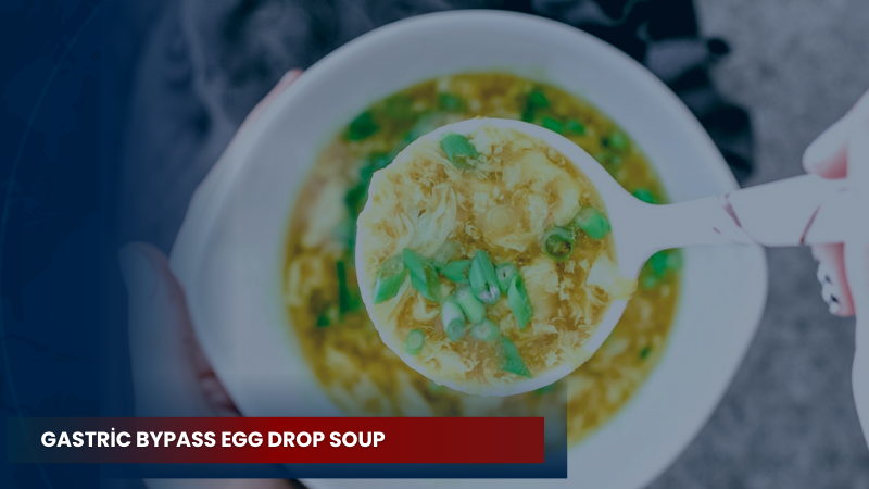 Gastric Bypass Egg Drop Soup